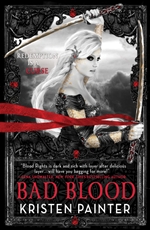 Kristen Painter, Bad Blood, vampire books, urban fantasy, House of Comarre